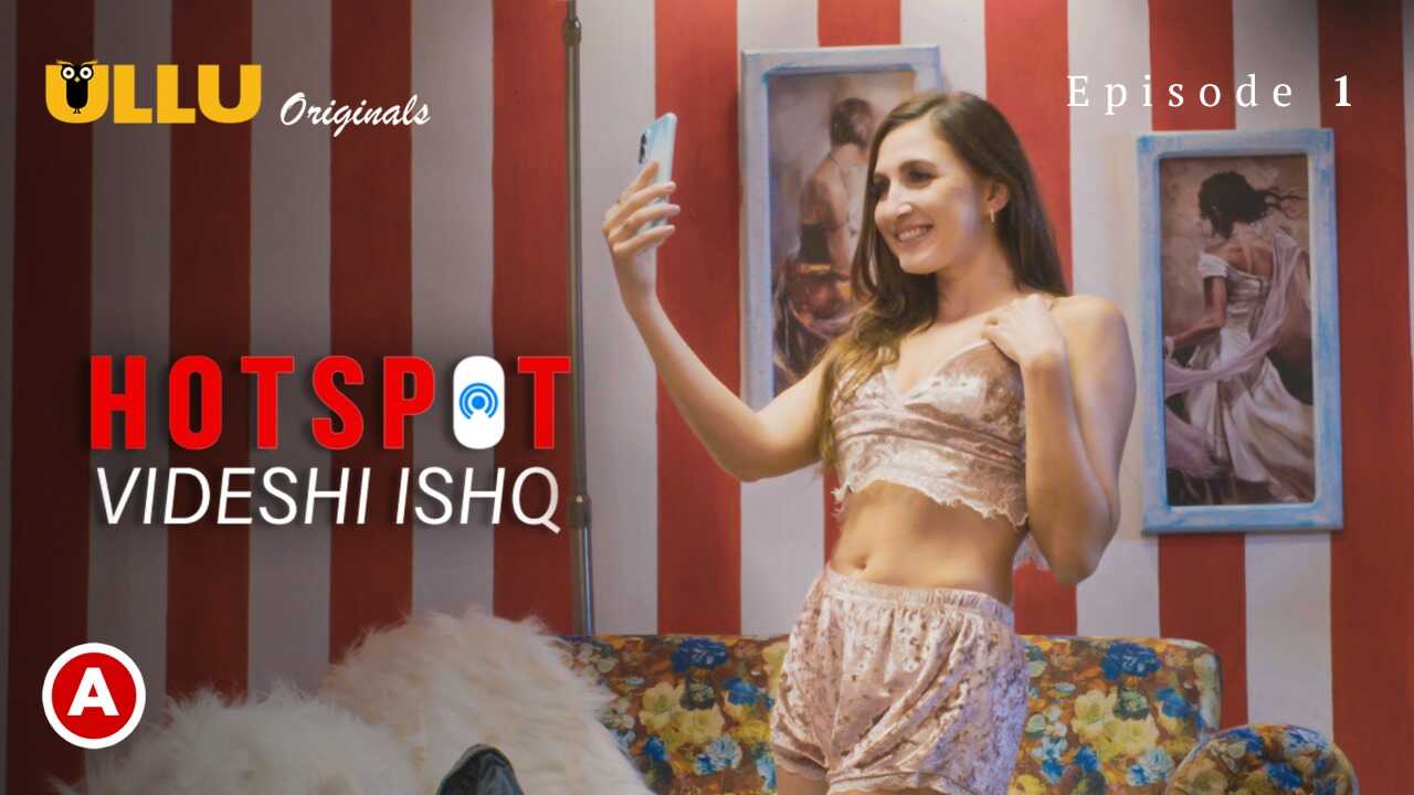 Gairah Liar Episode 1: Kisah Panas India Di Seri Web Ullu