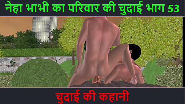 Cerita Sex Suara Hindi – Kisah Ngentot – Petualangan Sex Bhabhi Neha Bagian – 53